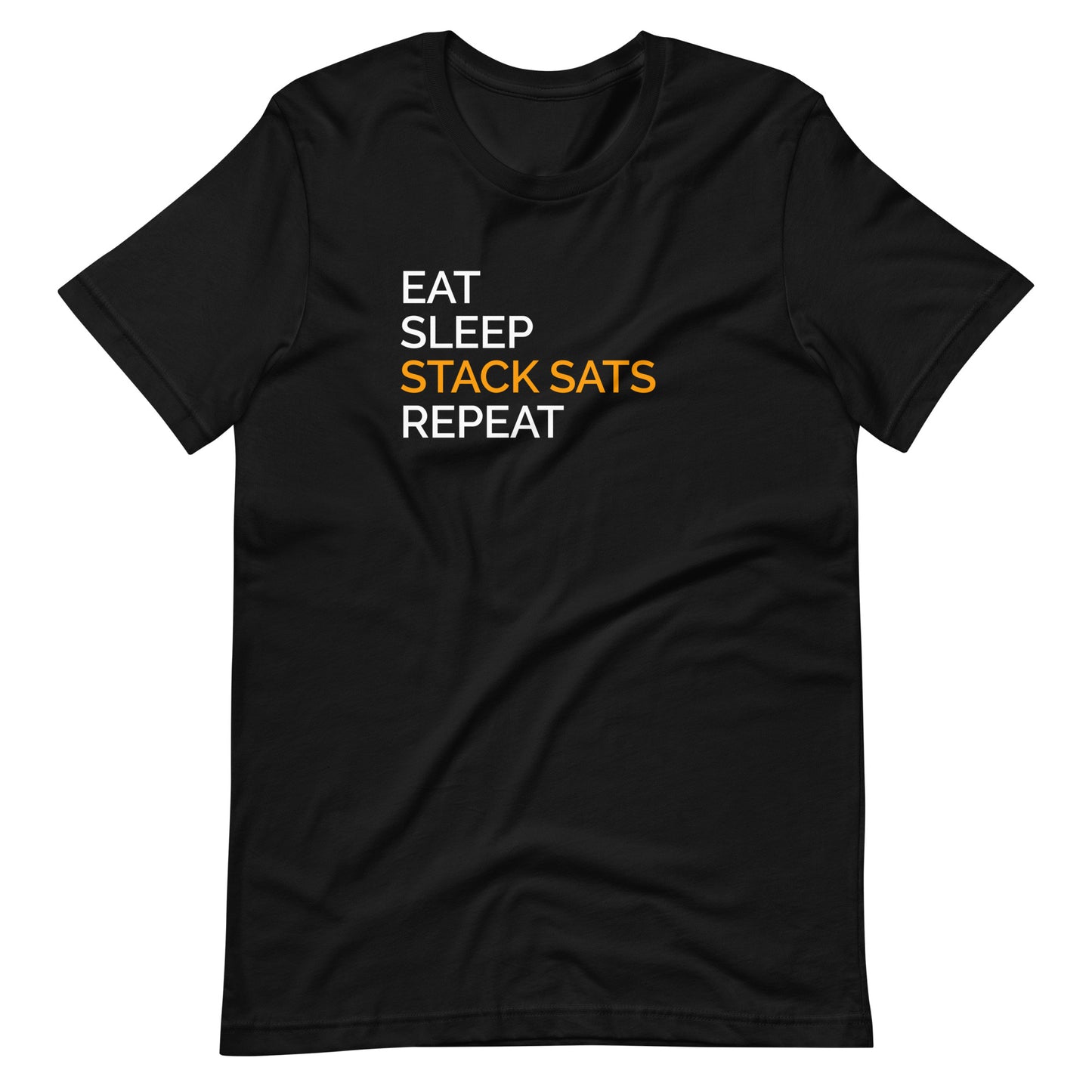 Eat Sleep Stack Sats Repeat T-Shirt